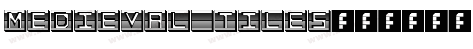 Medieval Tiles字体转换